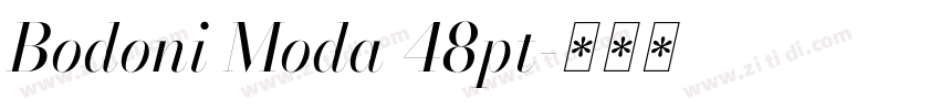 Bodoni Moda 48pt字体转换